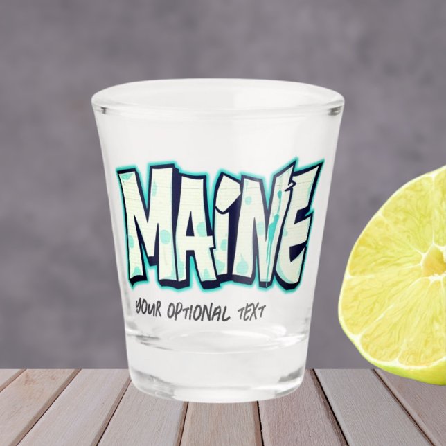 Maine State of USA New England Graffiti Bar drinks Shot Glass (Creator Uploaded)