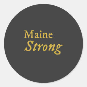 Maine Strong Classic Round Sticker