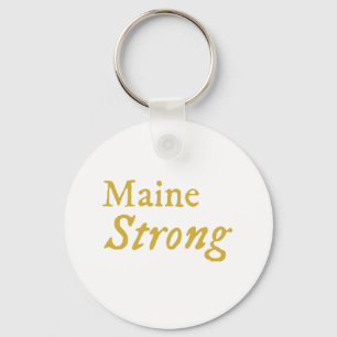 Maine Strong Key Ring