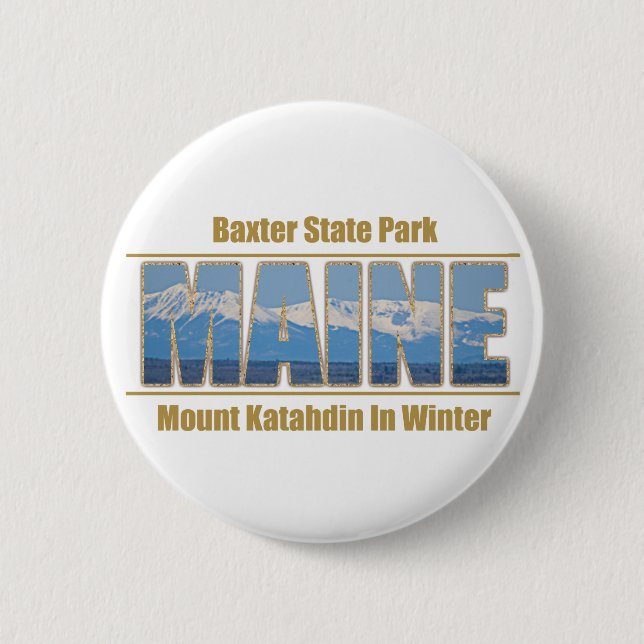MAINE Text Image - Mount Katahdin 6 Cm Round Badge (Front)