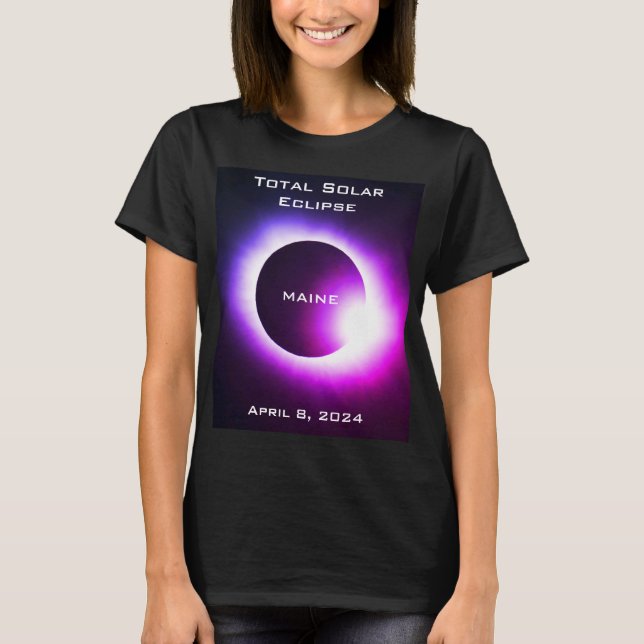 MAINE Total solar eclipse April 8, 2024 T-Shirt (Front)