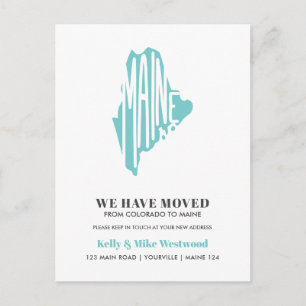 MAINE We've moved New address New Home Postcard