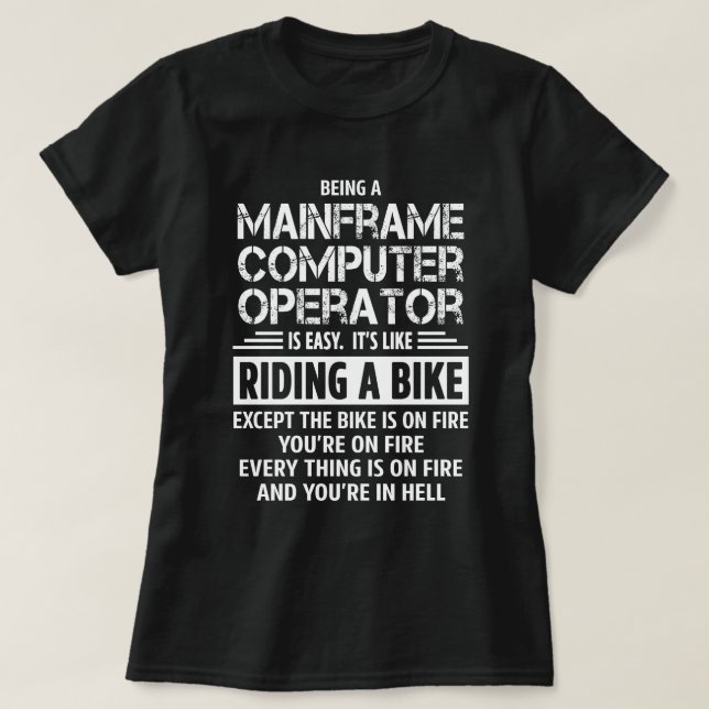 Mainframe Computer Operator T-Shirt (Design Front)