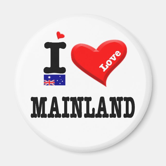 MAINLAND - I Love Magnet (Front)