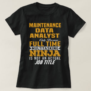 Maintenance Data Analyst T-Shirt