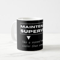 Maintenance Supervisor, funny jobs quotes