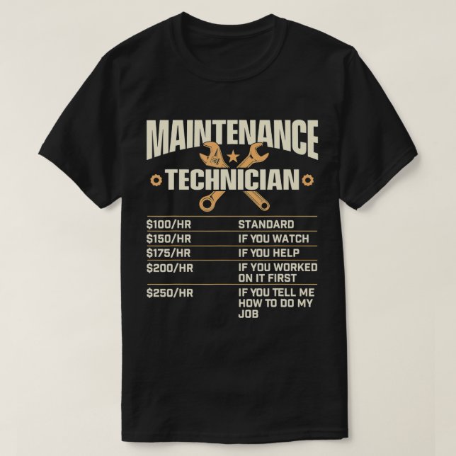 Maintenance Technician Hourly Rate - Handyman Repa T-Shirt (Design Front)
