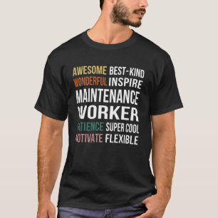 Maintenance Worker  Appreciation T-Shirt