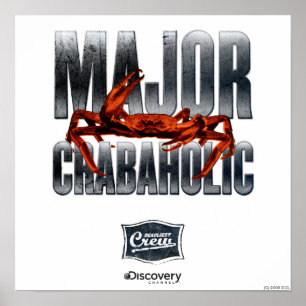 Major Crabaholic Poster