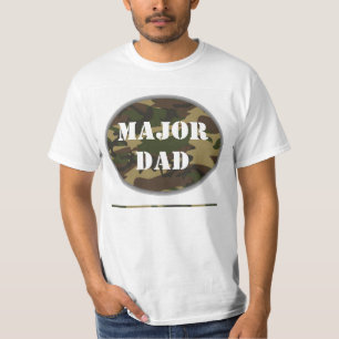Major Dad, Camo Military Father T-Shirt