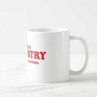 MAJOR IN CHEMISTRY - IMAGINE THE REACTION COFFEE MUG