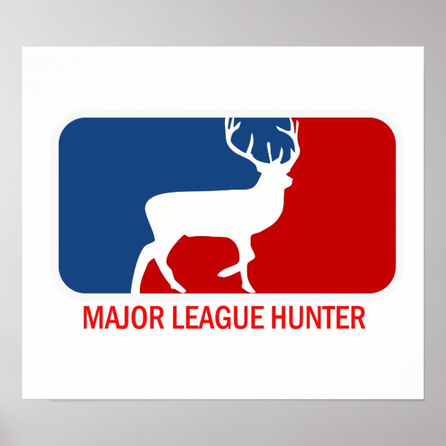 Major League Hunter Poster (Front)