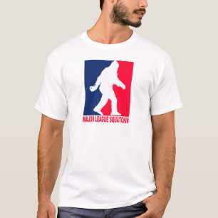 Major League Squatchin T-Shirt