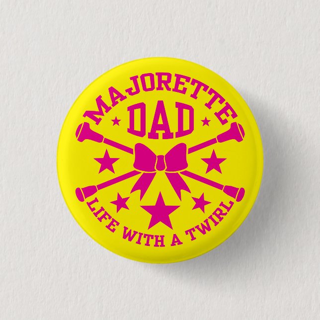 Majorettes, Majorette Dad Badge (Front)