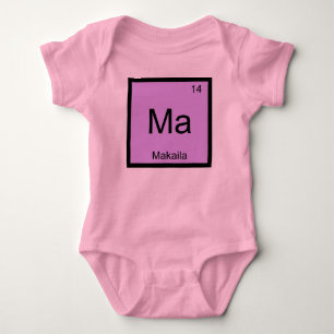 Makaila Name Chemistry Element Periodic Table Baby Bodysuit