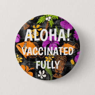 Makapuu Beach Hawaiian Batik Aloha Vaccinated  6 Cm Round Badge