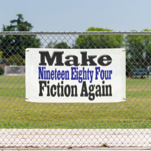 Make 1984 Fiction Again  Banner