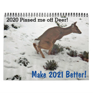 Make 2021 Better Deer Custom Calendar