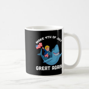 Make 4th Of July Great Again Donald Trump Shark  Coffee Mug