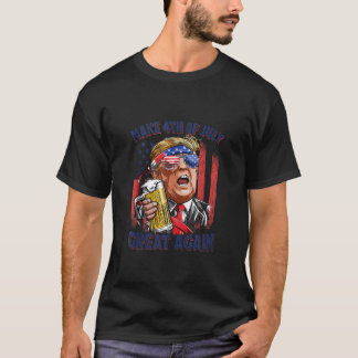 Make 4th Of July Great Again Funny Trump Men Drink T-Shirt