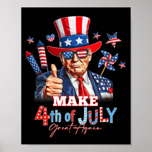 Make 4th Of July Great Again Patriotic Firework Do Poster