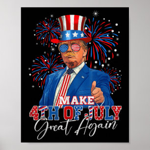 Make 4th Of July Great Again Patriotic Firework Poster