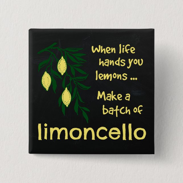 Make a Batch of Limoncello Lemon Liqueur 15 Cm Square Badge (Front)