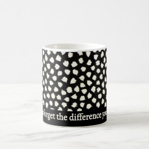 Make a difference Coffee Mug