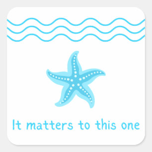 Make A Difference, Starfish Story. Square Sticker