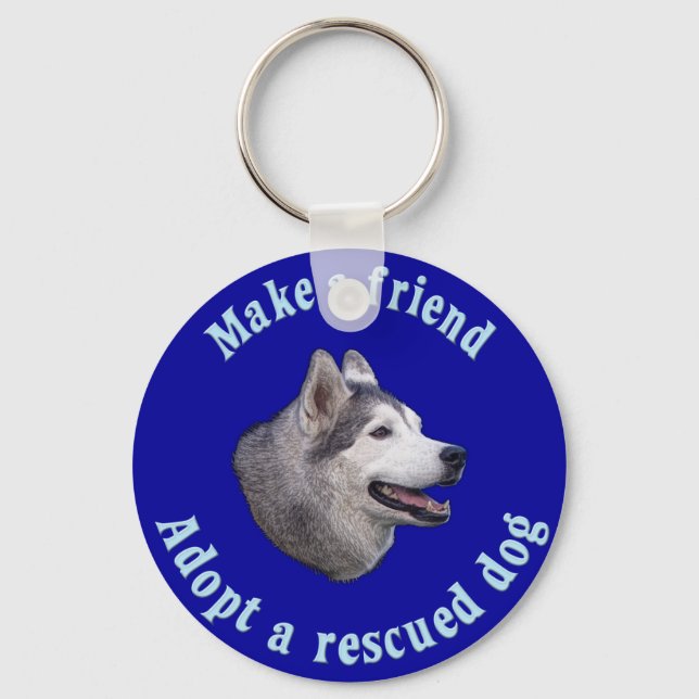 Make A Friend - Siberian Husky Key Ring (Front)