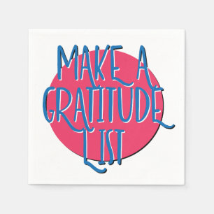 Make A Gratitude List 12 Step Recovery Slogan Napkin