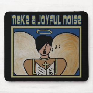 MAKE A JOYFUL NOISE MOUSE PAD