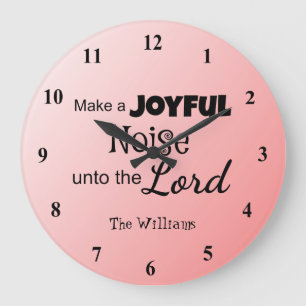 Make a Joyful Noise pretty pink Large Clock