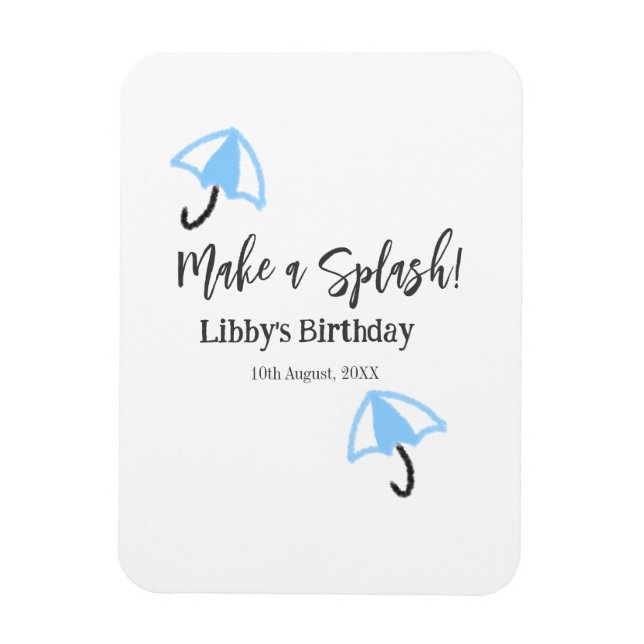 Make a splash blue umbrella summer pool birthday p magnet (Vertical)