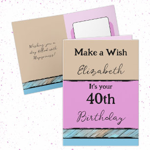 Make a wish add name pink 40th birthday card