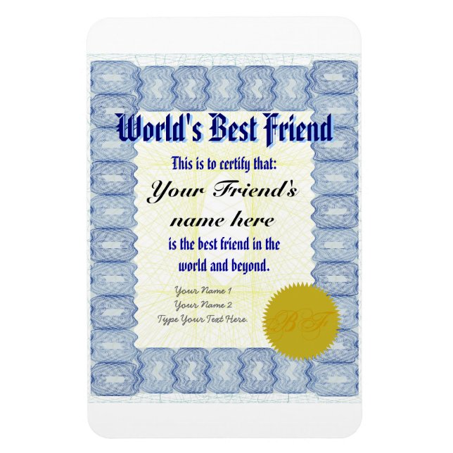 Make a World's Best Friend Certificate Magnet (Vertical)