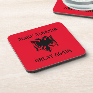 Make Albania Great Again Coaster