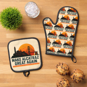 Make Alcatraz Great Again Funny Oven Mitt & Pot Holder Set