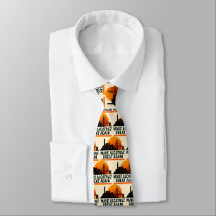 Make Alcatraz Great Again Funny Tie