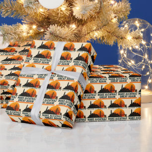 Make Alcatraz Great Again Funny Wrapping Paper