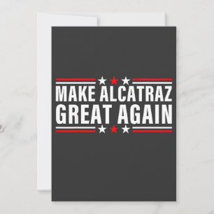 Make Alcatraz Great Again Thank You Card
