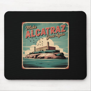 Make Alcatraz Great Again Trump 2025 Funny Men Pol Mouse Pad