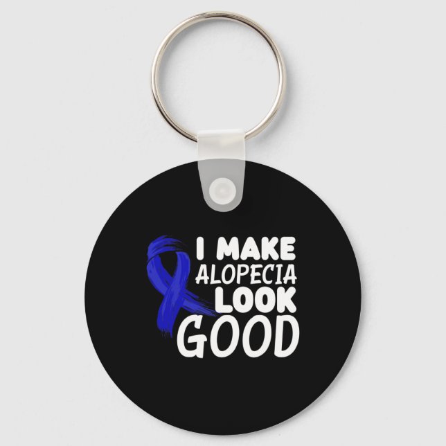 Make Alopecia Look Good Fun Alopecia Warrior  Key Ring (Front)