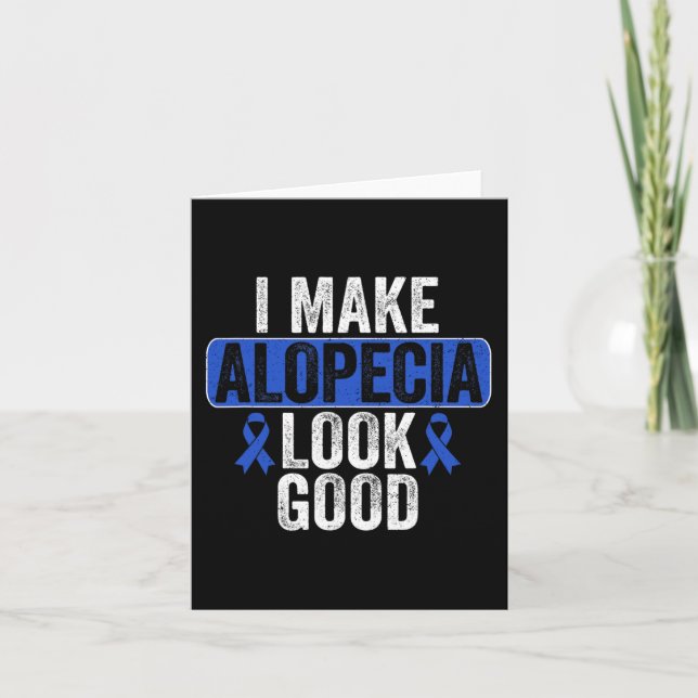Make Alopecia Look Good Hair Loss Blue Ribbon Awar Card (Front)