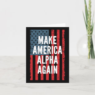 Make America Again Fourth Of July Independence Day Card