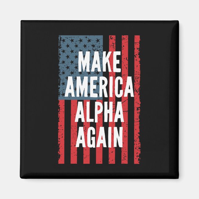 Make America Again Fourth Of July Independence Day Magnet (Front)