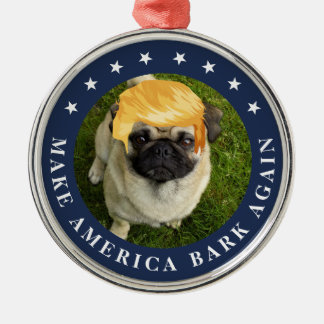 Make America Bark Again | Your Pet w/ Trump Hair Metal Ornament