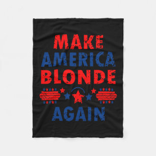 Make America Blonde Again Trump 2025 Funny Sarcast Fleece Blanket