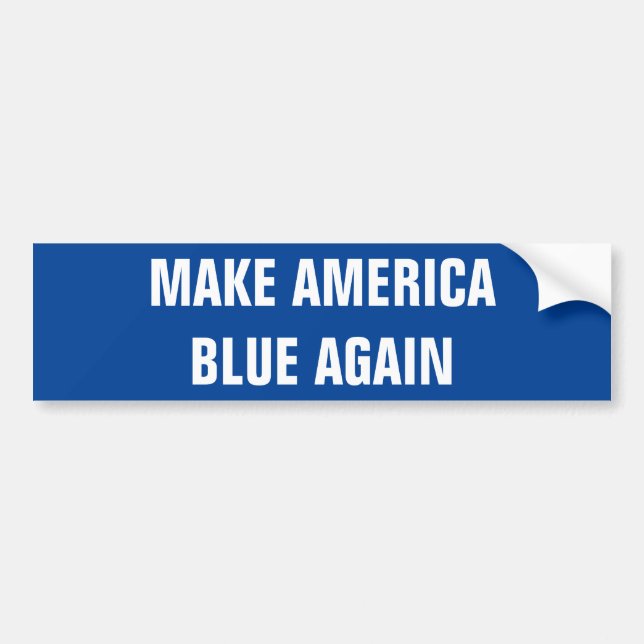 MAKE AMERICA BLUE AGAIN BUMPER STICKER (Front)