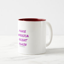 Make America Decent Again